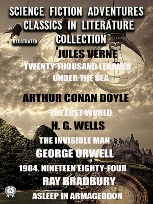 cover image of Science Fiction Adventures Classics in Literature Collection. Illustrated